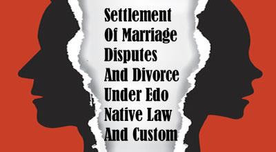 Divorce under Edo native law and custom